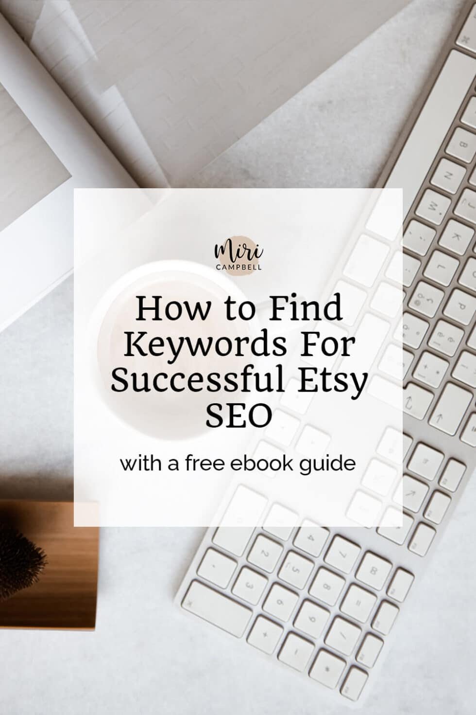 How to Find Keywords For Successful Etsy SEO