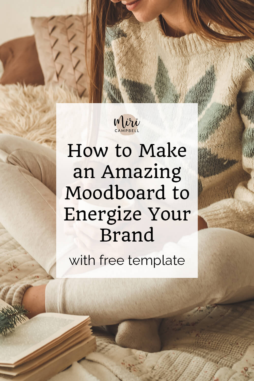 HOw to make an amazing moodboard to energize your coaching business brand